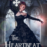 Book cover of The Heartbeat Thief by Ash Krafton that tells the story of Senza Fyne, a young Victorian woman living in 1860s Surrey, England. 
